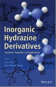 Inorganic Hydrazine Derivatives: Preparation and Applications