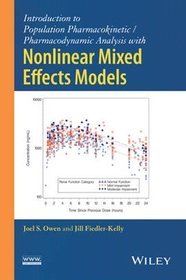 Introduction to Population Pharmacokinetic / Pharmacodynamic Analysis with Nonlinear Mixed Effects M