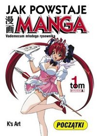 Jak powstaje manga t.1