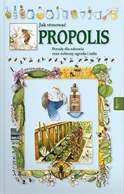 Jak stosować propolis
