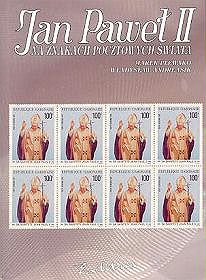 Jan Paweł II na znaczkach pocztowych świata - tom I 1978-1987