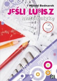 Jeśli lubisz matematykę, część 3