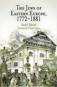 Jews of Eastern Europe 1772-1881