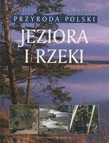 Jeziora i rzeki. Przyroda Polski