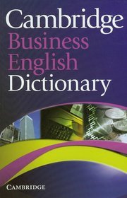Język angielski. Cambridge Business English Dictionary