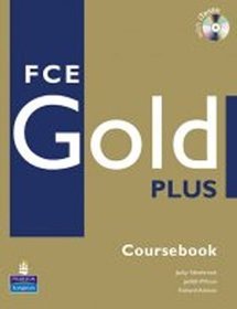 Jezyk angielski. FCE GOLD PLUS. Coursebook - książka ucznia, gimnazjum