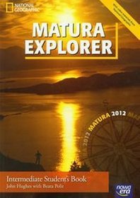 Język angielski. Matura Explorer Intermediate - podręcznik, szkoła średnia (+CD)