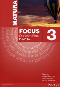 Język angielski. Matura Focus 3. Klasa 1-3. Podręcznik - szkoła ponadgimnazjalna