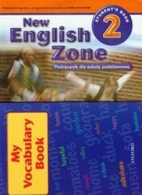 Język angielski. New English Zone 2. Klasa 4-6. Podręcznik (+SŁOWNICZEK) - szkoła podstawowa