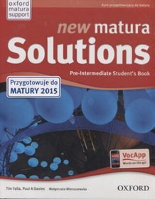 Język angielski. New Matura Solutions. Pre-intermediate. Klasa 1-3. Podręcznik - szkoła ponadgimnazjalna
