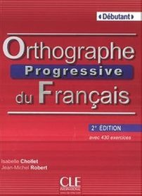 Język francuski. Orthographe Progressive du Francais Debutant książka z CD 2 edycja