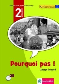 Język francuski. Pourquoi pas - Klasa 2. Zeszyt ćwiczeń - gimnazjum