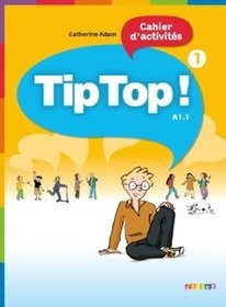 Język francuski. Tip Top! 1. A1.1. Klasa 4-6. Zeszyt ćwiczeń - szkoła podstawowa