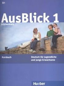 Język niemiecki. AusBlick 1. Klasa 1-3. Podręcznik - szkoła ponadgimnazjalna