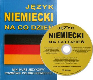 Jezyk niemiecki na co dzień z płytą CD. Rozmówki Mini kurs jezykowy