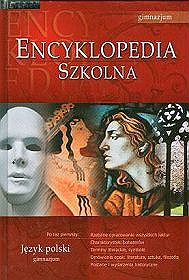 Język polski, Encyklopedia szkolna, gimnazjum