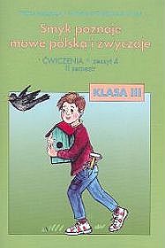 Język polski. Smyk poznaje mowę polską i zwyczaje - ćwiczenia, zeszyt 4, klasa 3, semestr 2, szkoła podstawowa