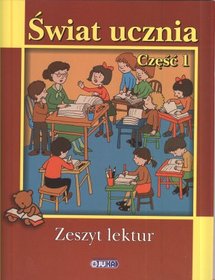 Język polski, Świat ucznia - zeszyt lektur, część 1, szkoła podstawowa