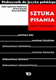 Język polski. Sztuka pisania - podręcznik, klasa 1-3, gimnazjum