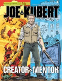 Joe Kubert: A Tribute to the Creator  Mentor