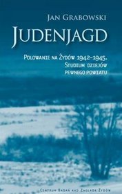 Judenjagd Polowanie na Żydów 1942-1945