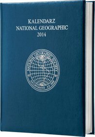 Kalendarz 2014 National Geographic granat