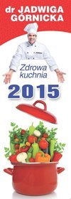 Kalendarz 2015. Pasek tygodniowy. KP1 Zdrowa kuchnia