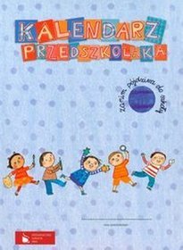 Kalendarz przedszkolaka Teczka ( 6 części)