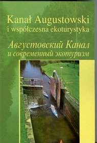Kanał Augustowski i współczesna ekoturystyka