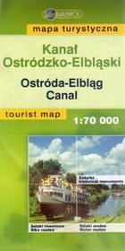 Kanał Ostródzko-Elbląski Mapa turystyczna 1:70 000