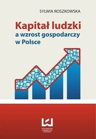 EBOOK Kapitał ludzki a wzrost gospodarczy w Polsce