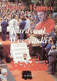 Kardynał Wyszyński i Solidarność