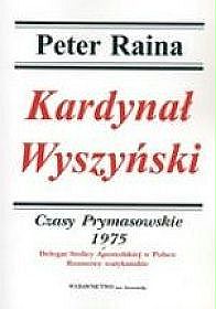 Kardynał Wyszyński tom 14 Czasy Prymasowskie1975