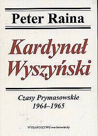 Kardynał Wyszyński - tom 5. Czasy prymasowskie