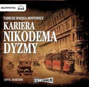 Kariera Nikodema Dyzmy - książka audio na CD (format MP3)