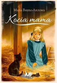 Kocia mama - Maria Buyno-Arctowa