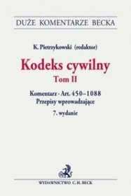 Kodeks cywilny Tom I. Komentarz do art. 450-1088 oraz do Przepisów wprowadzającyc