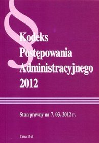 Kodeks Postępowania Administracyjnego 2012