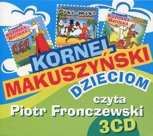 Kornel Makuszyński dzieciom. Książka audio na CD (3 płyty)