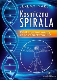 Kosmiczna spirala: Przekazywanie wiedzy za pośrednictwem DNA