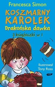 Koszmarny Karolek i drakońska dawka (książka + CD)
