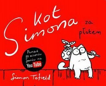 Kot Simona za płotem (Wyd. 2012)
