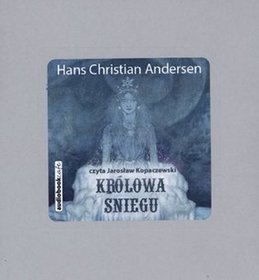 Królowa Śniegu - książka audio na CD (format mp3)