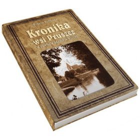 Kronika wsi Pruszcz