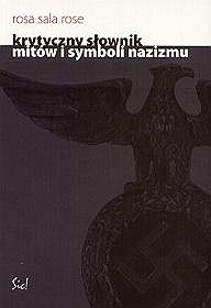 Krytyczny słownik mitów i symboli nazizmu
