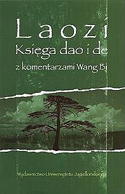 Księga dao i de z komentarzami Wang Bi
