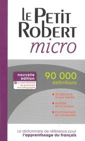 Le Petit Robert micro. Nouvelle edition