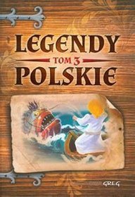 Legendy polskie, tom 3