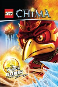 LEGO Legends of Chima. Potęga ognia