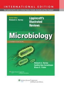 Lippincott's Illustrated Reviews Series : Microbiology , 3/e